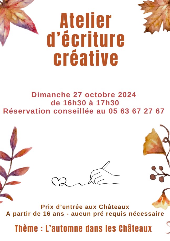 Atelier d’écriture créative « l’automne dans les châteaux »